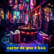 carne de gnu e boa